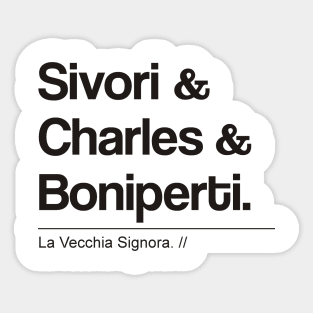 The Legends Of La Vecchia Signora IV Sticker